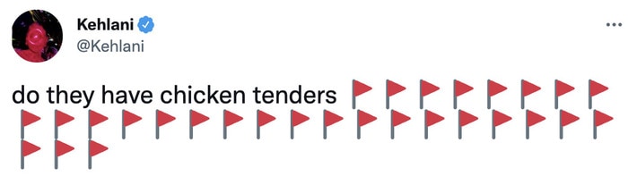 red flag meme - chicken tenders