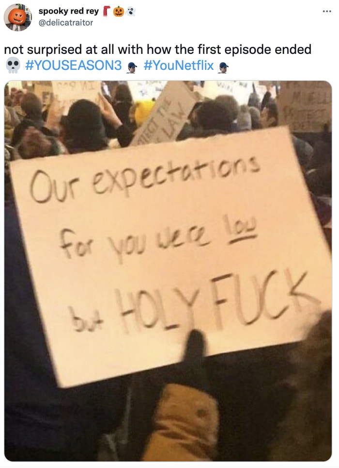 you memes season 3 tweets - first episode expectations