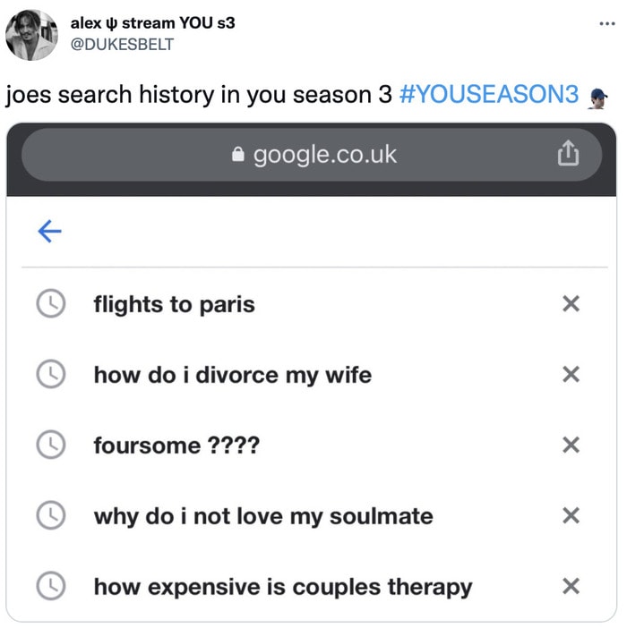 you season 3 tweets - joe's search history