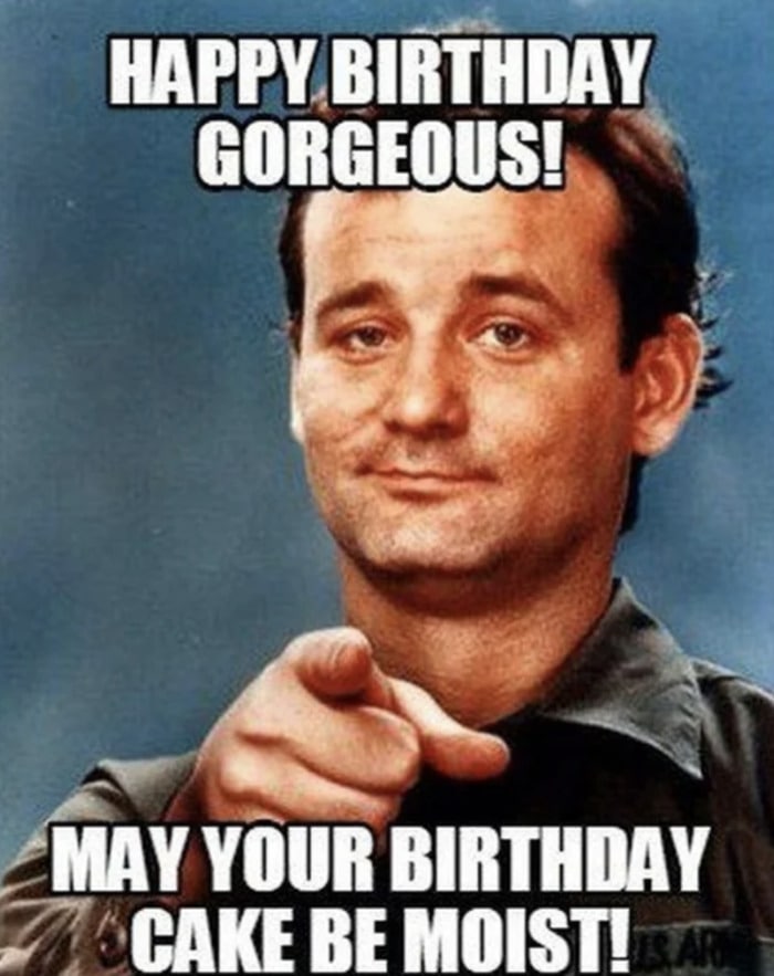 Happy Birthday Meme - Moist Cake