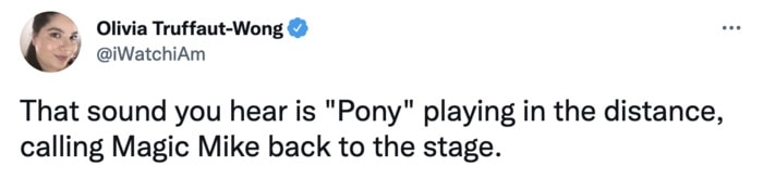 Magic Mike Three Memes Tweets - pony