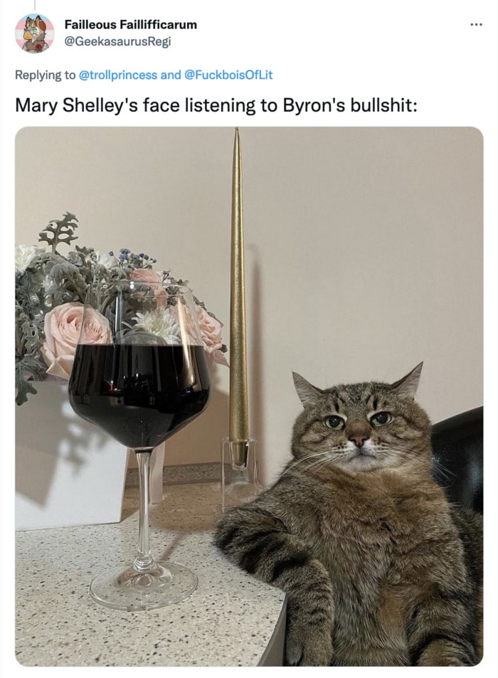 Mary Shelley NYT Science Fiction Tweets Memes - byron cat wine