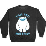 Snow Puns - Yeti for this?