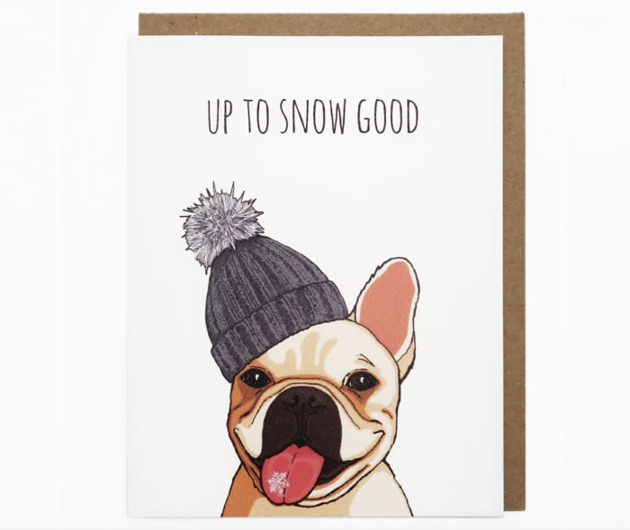 Snow Puns - up to snow good