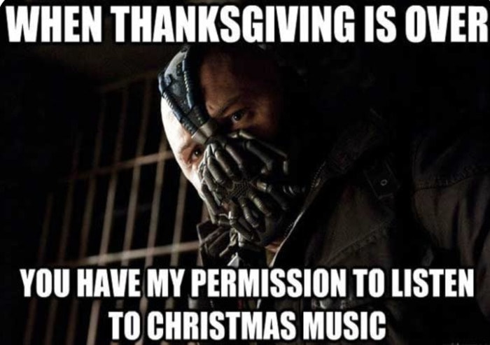 Thanksgiving Memes - Christmas music