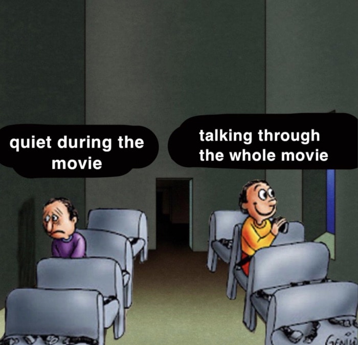 Two Guys on a Bus Meme - talks during movie