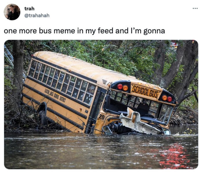 Two Guys on a Bus Meme - school bus