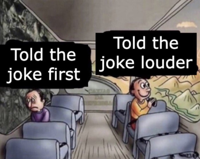 Two Guys on a Bus Meme - joke louder