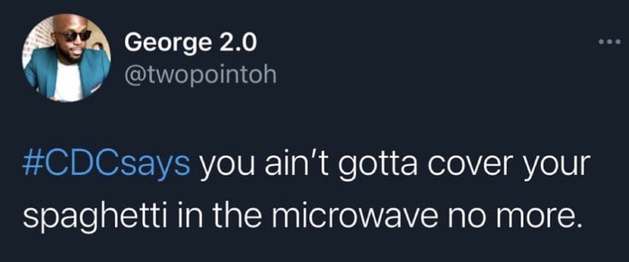 CDC Says Tweets - don't cover your spaghetti
