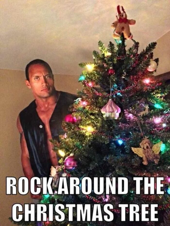 Christmas Memes - rock around the christmas tree