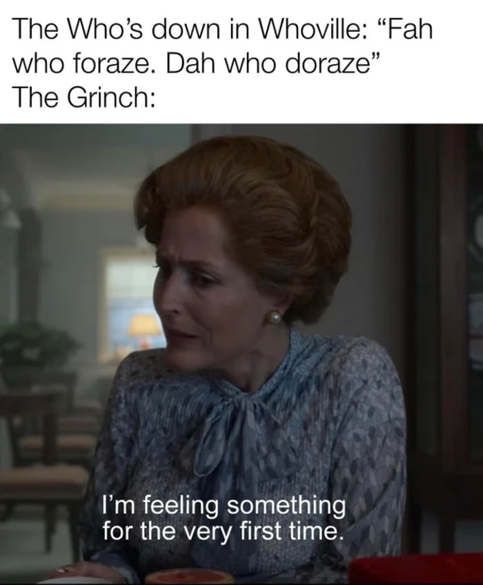 Christmas Memes - the crown the grinch feeling