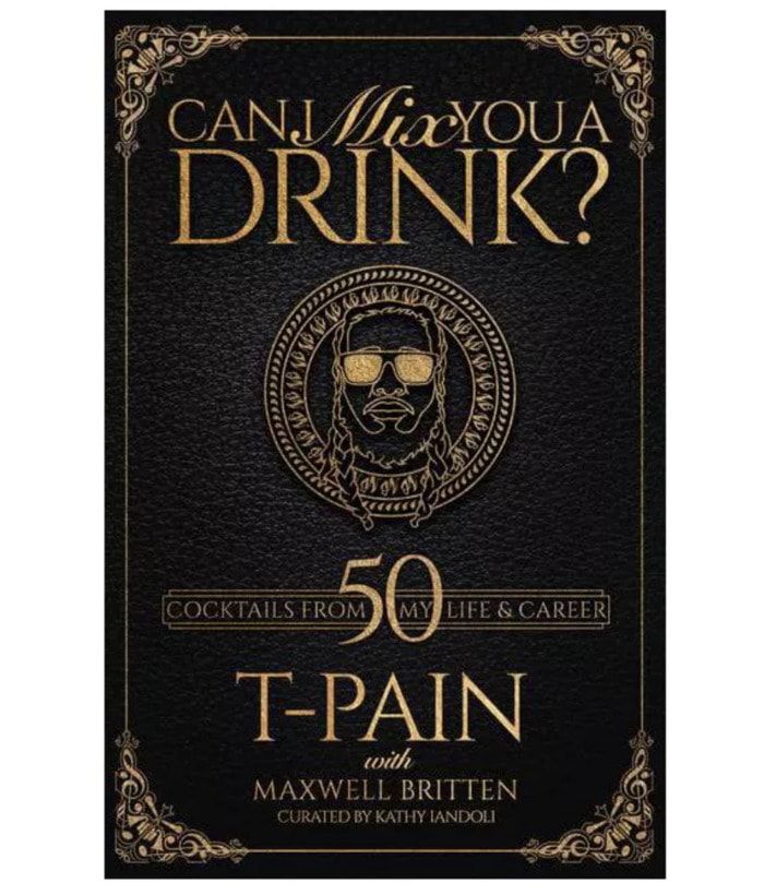 Gifts for Wife - T-Pain Cocktail Book