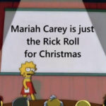 Mariah Carey Memes - Rick Roll