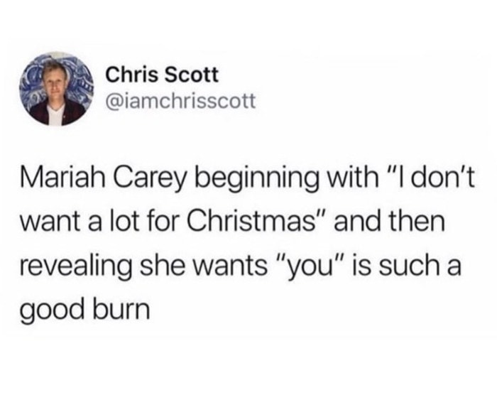 Mariah Carey Memes - good burn