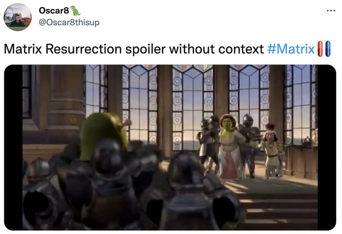 Matrix Resurrections Memes - shrek spoilers no context