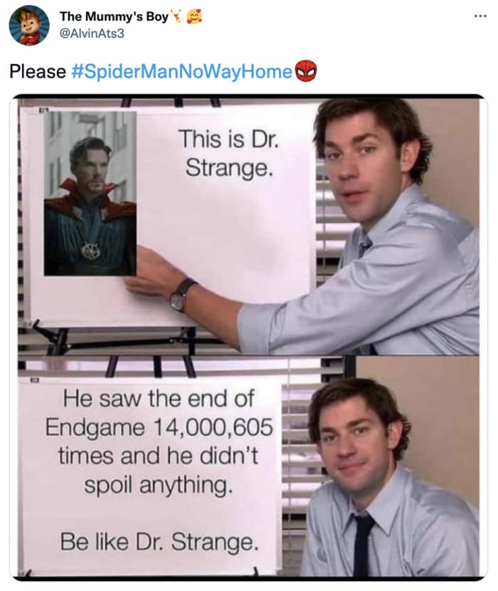 Spiderman Memes No Way HSpiderman Memes No Way Home - Jim Office Dr Strange Spoilerome - Jim Office
