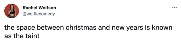 Days Between Christmas and New Years Memes - Taint