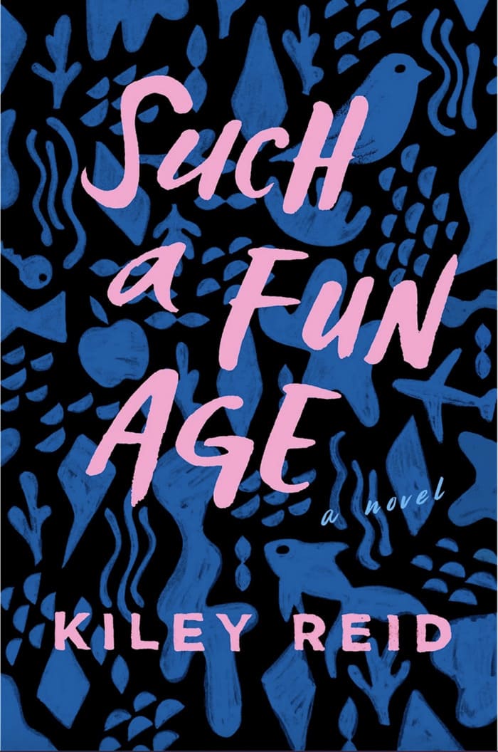 Funny Books Black Authors - Such A Fun Age by Kiley Reid