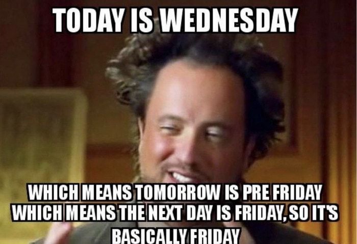 Hump Day Memes - Basically Friday