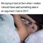 Can't Sleep Memes - laying in bed at 3am