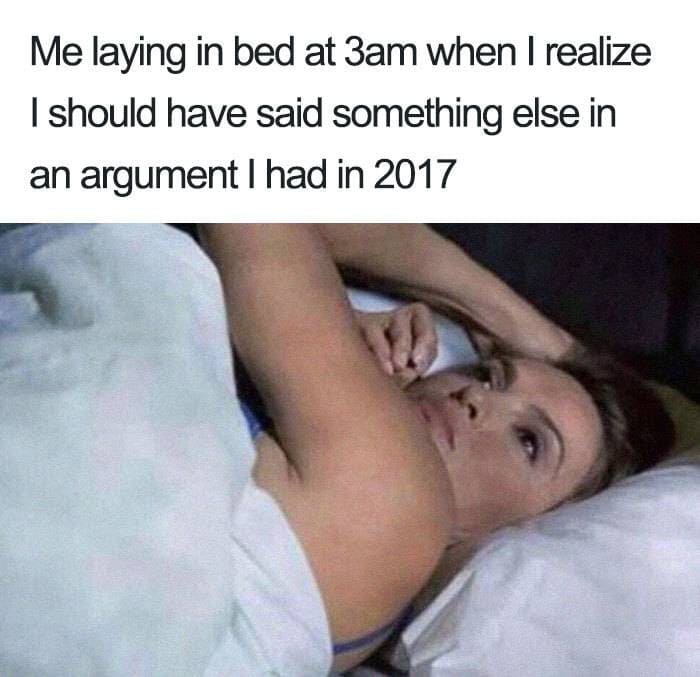 Can't Sleep Memes - laying in bed at 3am