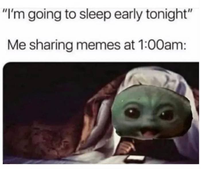 Can't Sleep Memes - baby yoda