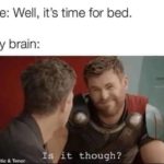 Can't Sleep Memes - thor