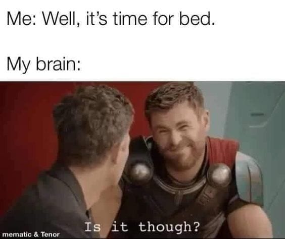 Can't Sleep Memes - thor