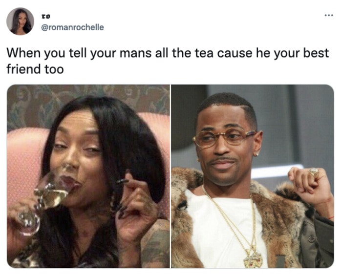 Love Memes - tell your man all the tea because he's your best friend too