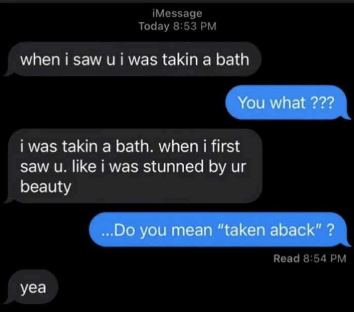Love Memes - taken a bath texts