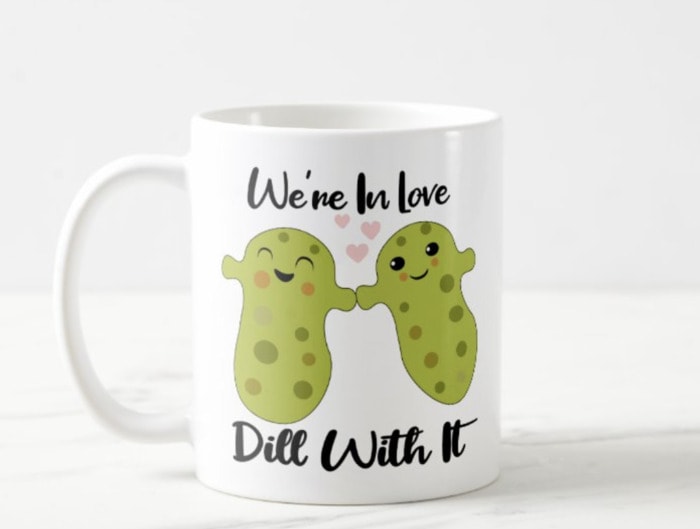 Love Puns - Dill with it