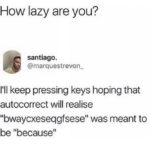 Relatable Memes - autocorrect