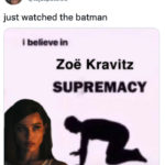 Batman Memes - Zoe Kravitz supremacy