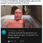 Batman Memes - Joe Rogan Arkham thug