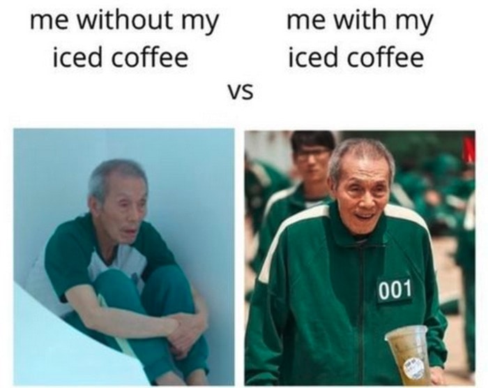 Coffee Memes - without and with iced coffee