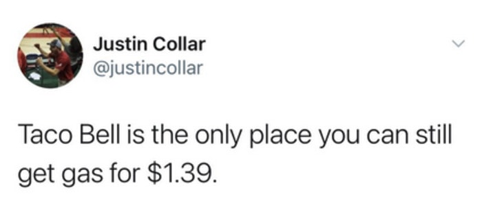 Gas Memes Tweets - Taco Bell 