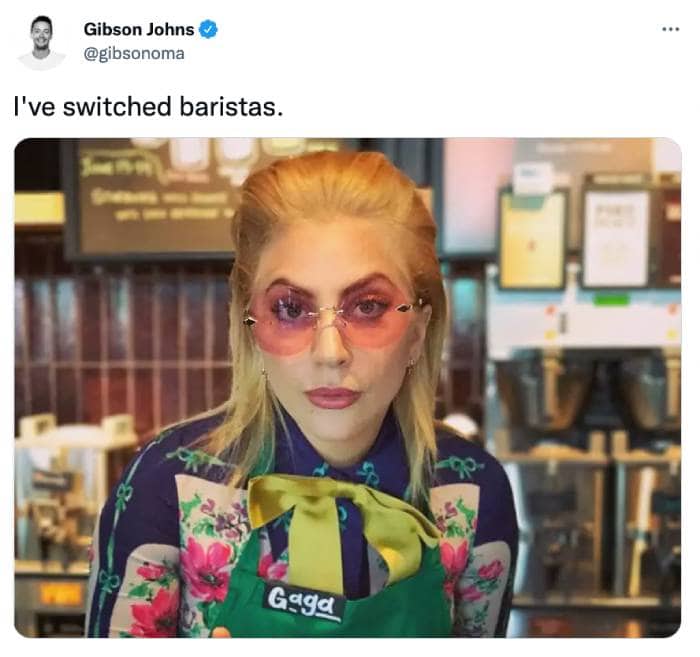 Lady Gaga Ive Switched Baristas Memes Tweets - at starbucks