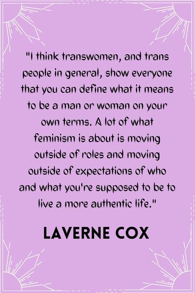 Motivational Quotes For Women - Laverne Cox