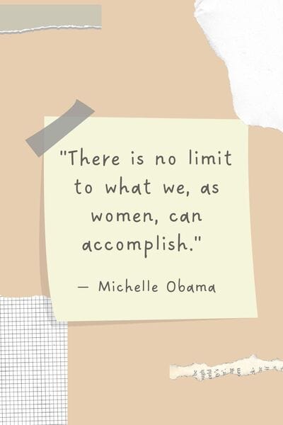Motivational Quotes For Women - Michelle Obama