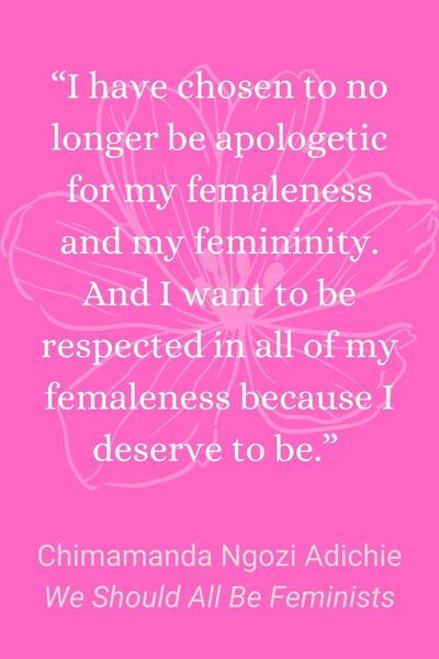 Motivational Quotes For Women - Chimamanda Ngozi Adichie, We Should All Be Feminists