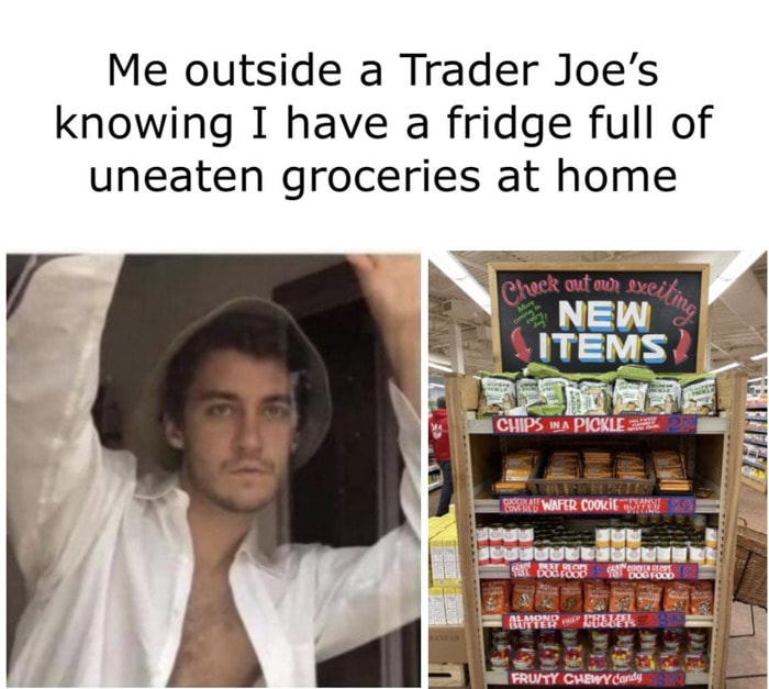 trader joes memes - looking at TJs with groceries