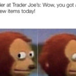 trader joes memes - new items