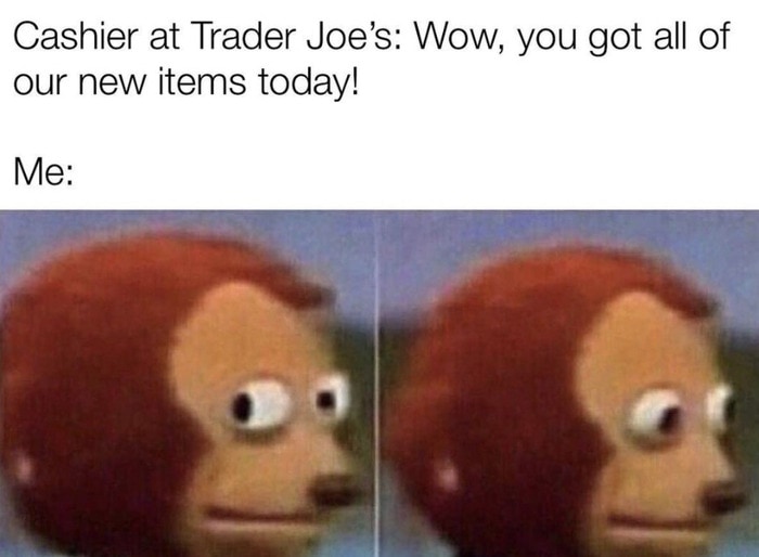 trader joes memes - new items