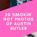 Austin Butler Photos