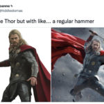 Marvel Memes - Thor hammer normal