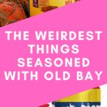 Old Bay Flavored Products