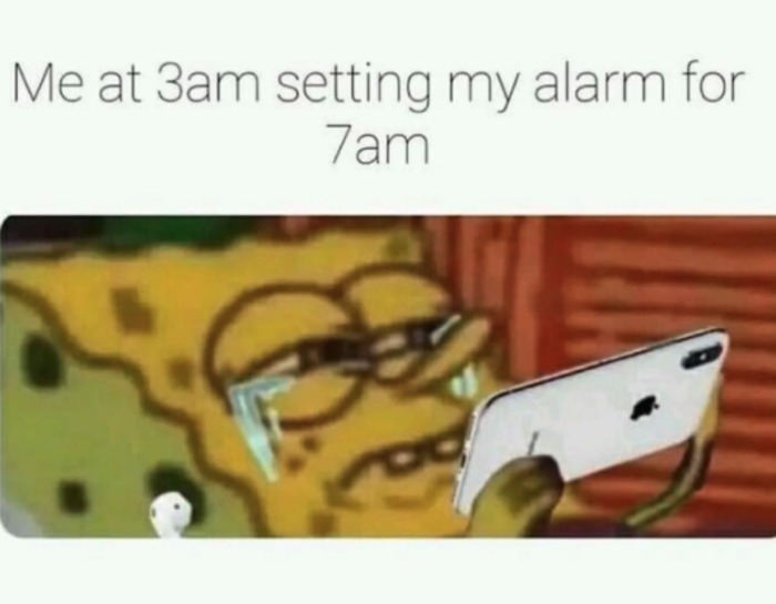 Work Memes - 3am alarm