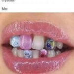Astrology Memes - crystal teeth