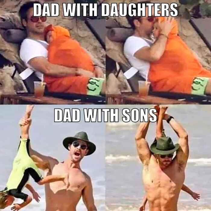 Dad Memes - daughters vs sons