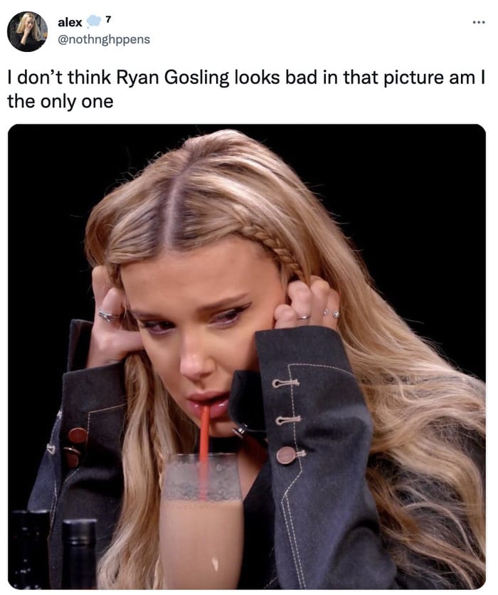 Ryan Gosling Ken Twitter Reactions - millie bobby brown